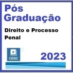 Pós-Graduação Direito e Processo Penal (CEISC 2023)
